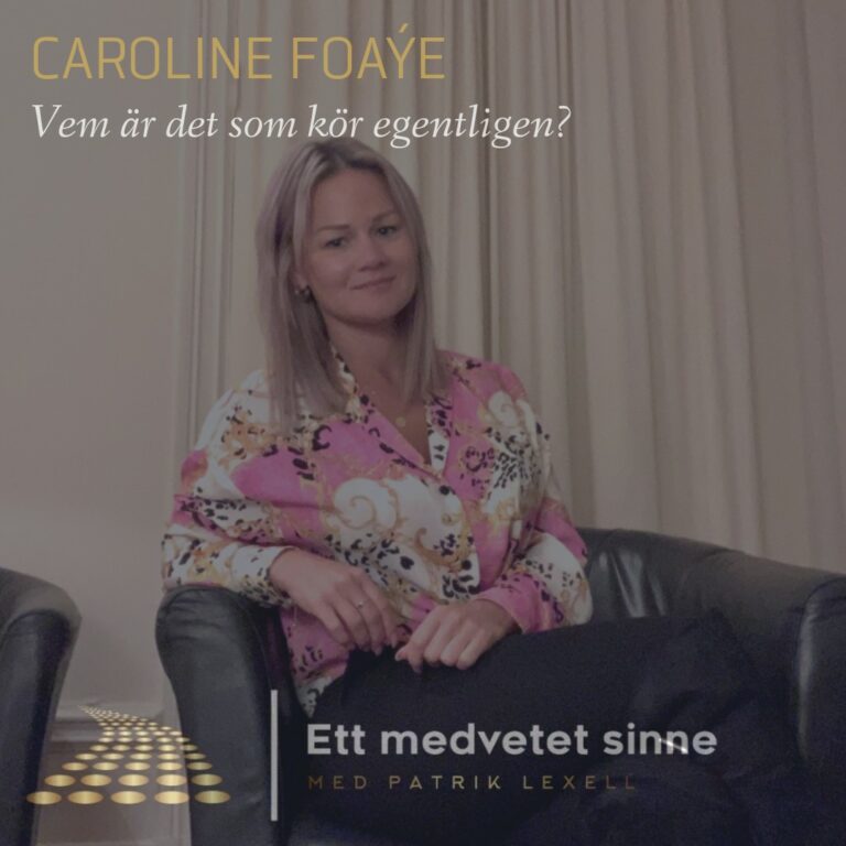 Caroline går igenom terapiformer, medvetenhet och medkänsla.